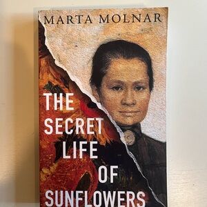 The Secret Life of Sunflowers Book